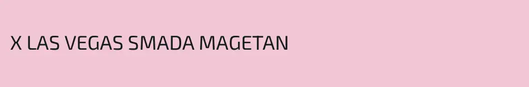 X LAS VEGAS SMADA MAGETAN